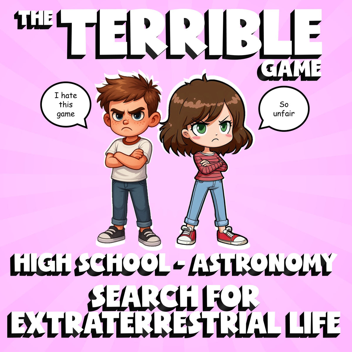 Search for Extraterrestrial Life THE TERRIBLE GAME - Astronomy Science Review