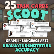 Evaluate Denotative Accuracy SCOOT TASK CARDS ELA Game - No Prep Grade 11 Review
