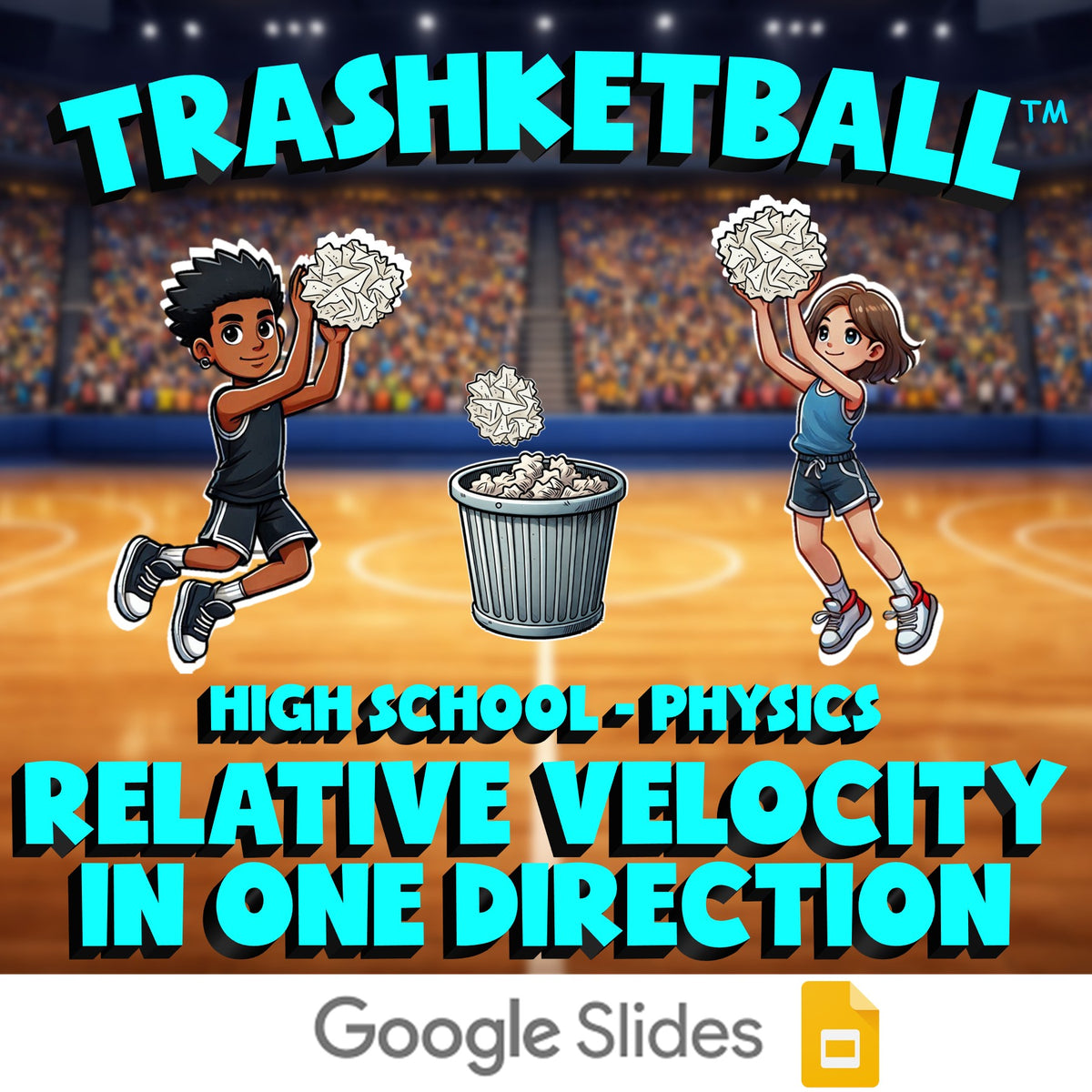 Relative Velocity in One Direction TRASHKETBALL Science Game - No Prep Physics