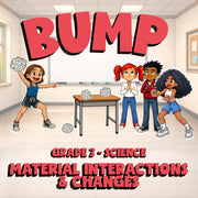 Material Interactions & Changes BUMP Science Game - No Prep Grade 3 Review