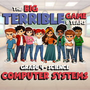 Computer Systems BIG TERRIBLE GAME - No Prep Grade 4 Science Review Activity