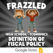 Definition of Fiscal Policy FRAZZLED Economics Game - No Prep Review Activity