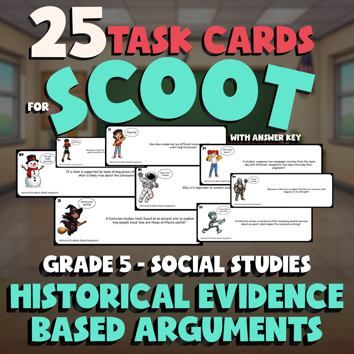Historical Evidence Based Arguments SCOOT TASK CARDS Socials Game - Grade 5