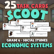 Economic Systems SCOOT TASK CARDS Socials Game - No Prep Grade 6 Review Activity