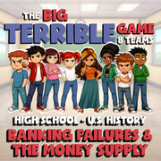 Banking Failures & the Money Supply BIG TERRIBLE GAME - U.S. History Review