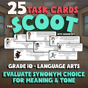 Evaluate Synonym Choice for Meaning & Tone SCOOT TASK CARDS ELA Game - Grade 10