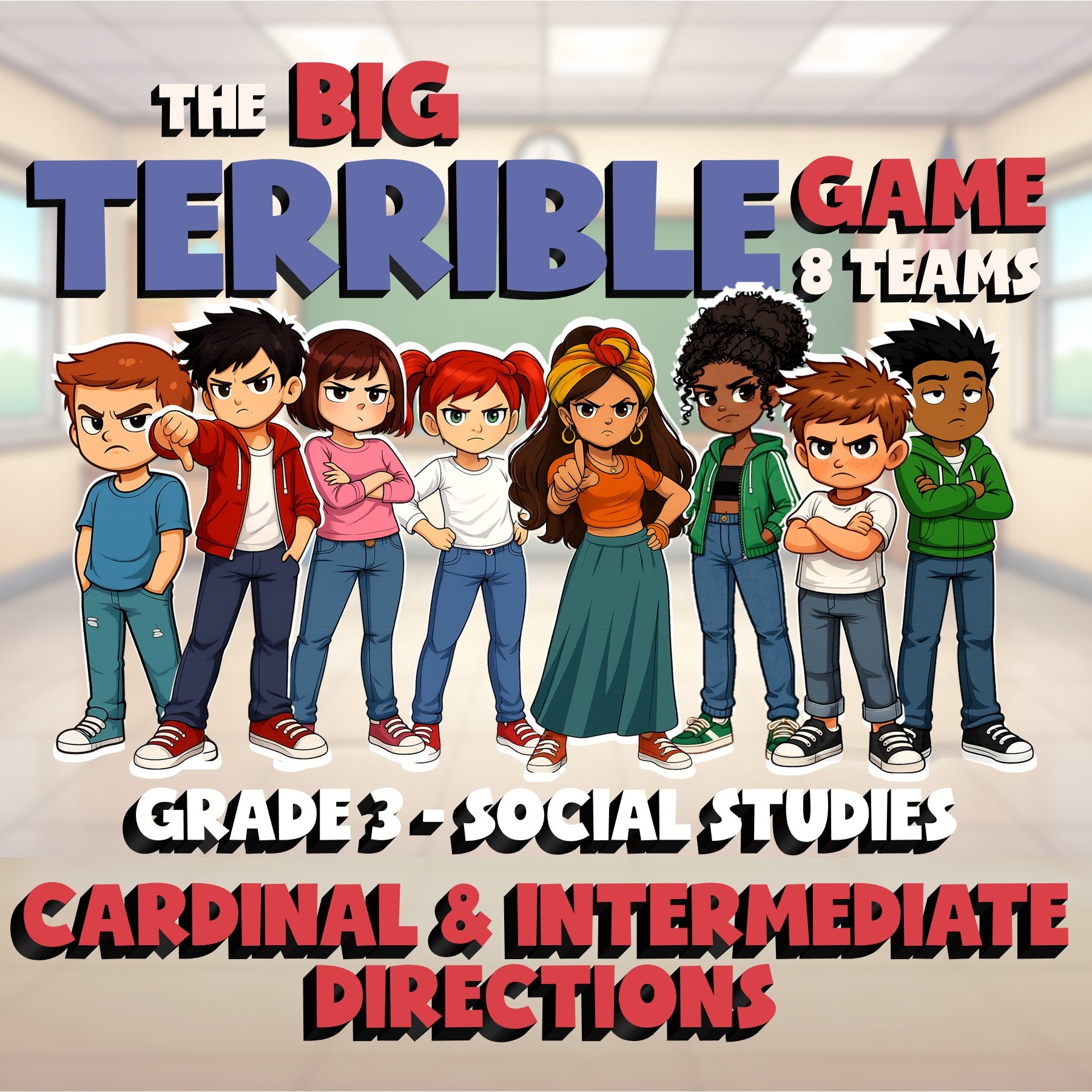 Cardinal & Intermediate Directions BIG TERRIBLE GAME - Grade 3 Socials Review