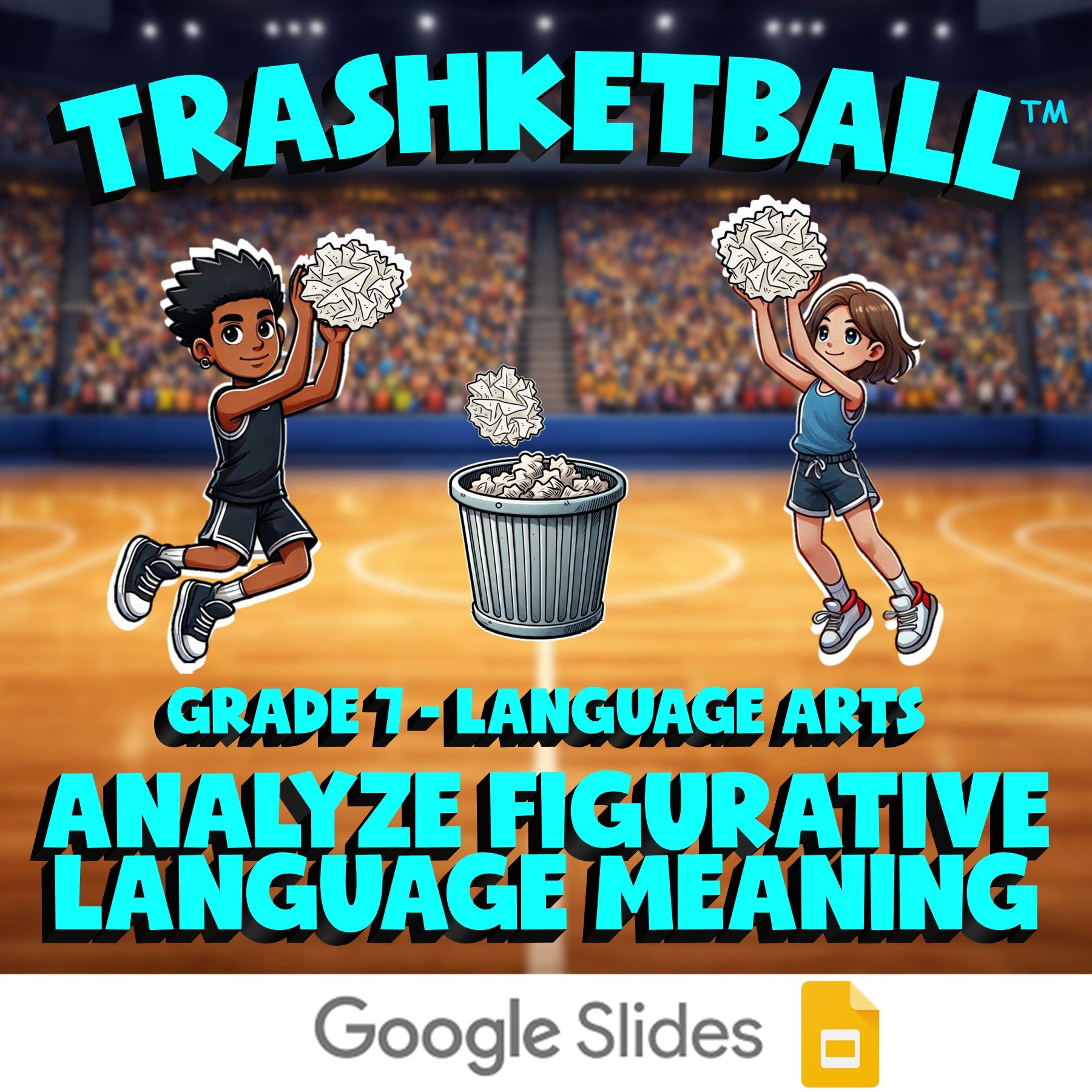 Analyze Figurative Language Meaning TRASHKETBALL ELA Game - No Prep Grade 7