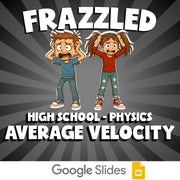 Average Velocity FRAZZLED Science Game - No Prep Physics Review Activity