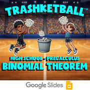 Binomial Theorem TRASHKETBALL Math Game - No Prep PreCalculus Review Activity