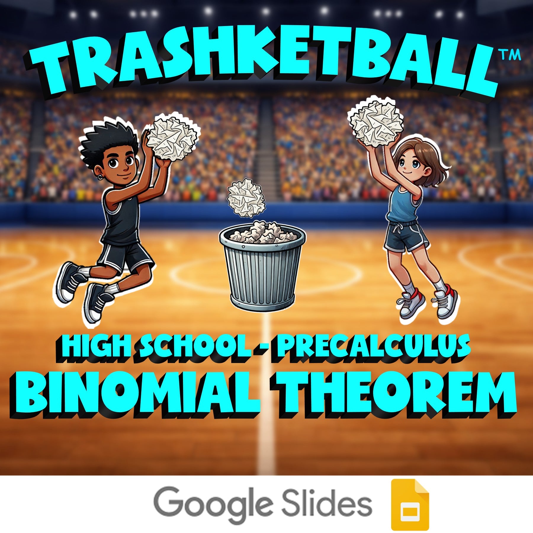 Binomial Theorem TRASHKETBALL Math Game - No Prep PreCalculus Review Activity