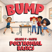 Polynomial Basics BUMP Math Game - No Prep Grade 9 Review Activity