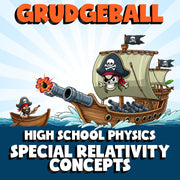 Special Relativity Concepts GRUDGEBALL Science Game - No Prep Physics Review