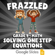 Solving One Step Equations FRAZZLED Math Game - No Prep Grade 9 Review Activity