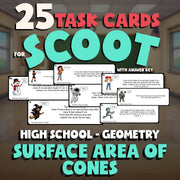 Surface Area of Cones SCOOT TASK CARDS Math Game - No Prep Geometry Review