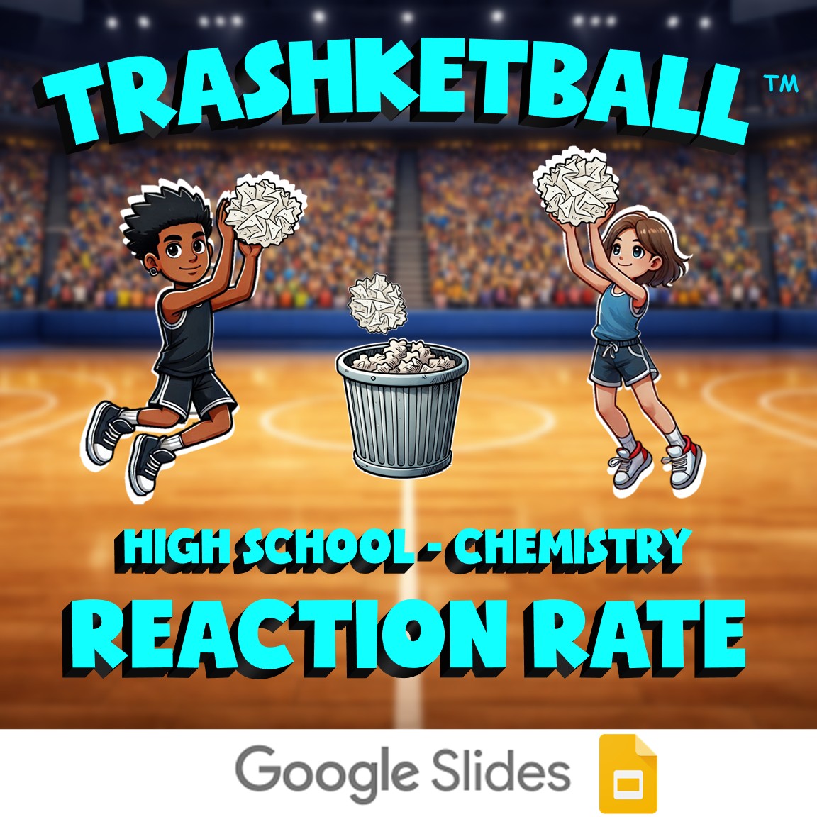 Reaction Rate TRASHKETBALL Science Game - No Prep Chemistry Review Activity