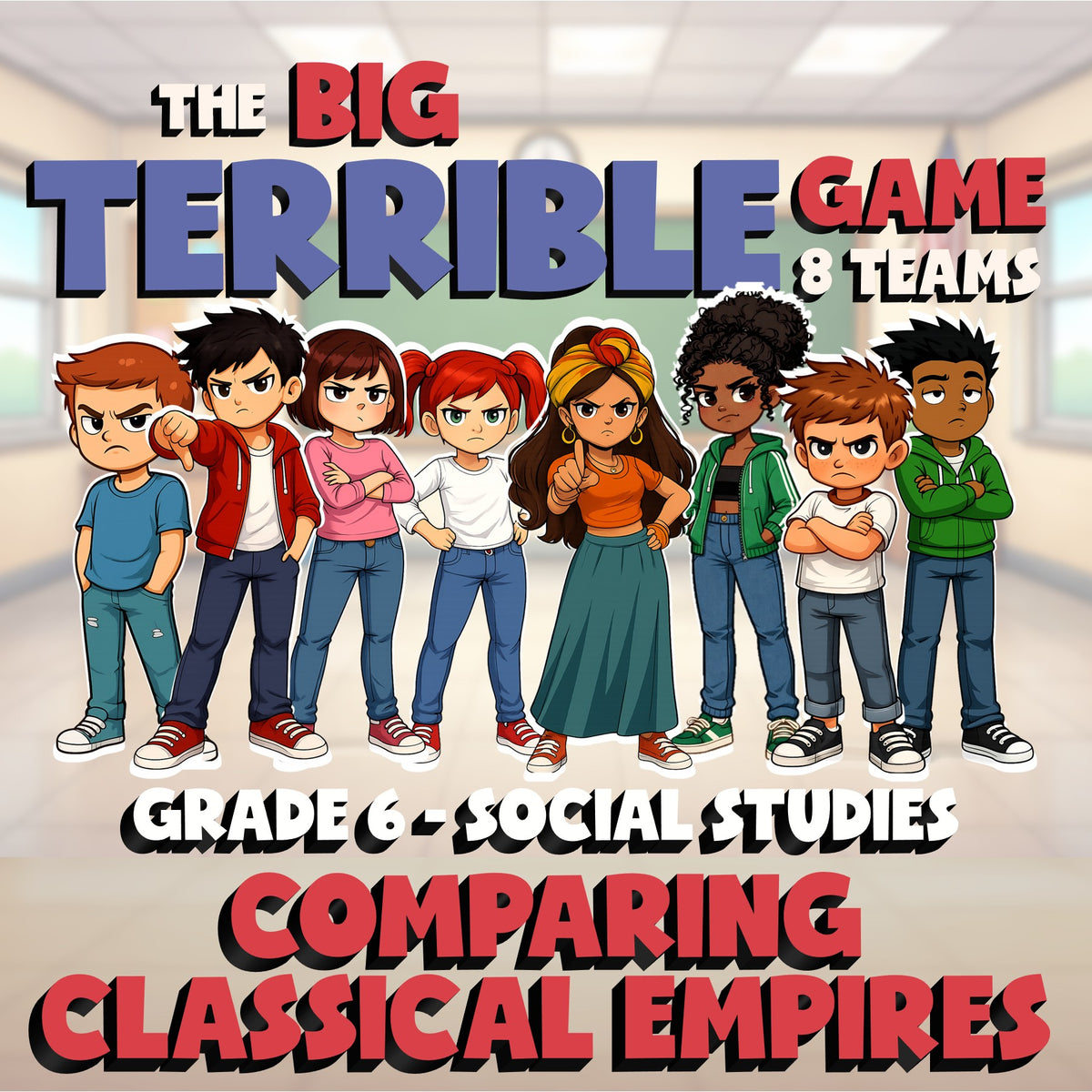 Comparing Classical Empires BIG TERRIBLE GAME - No Prep Grade 6 Socials Review