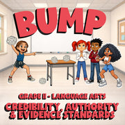 Credibility, Authority & Evidence Standards BUMP ELA Game - No Prep Grade 11
