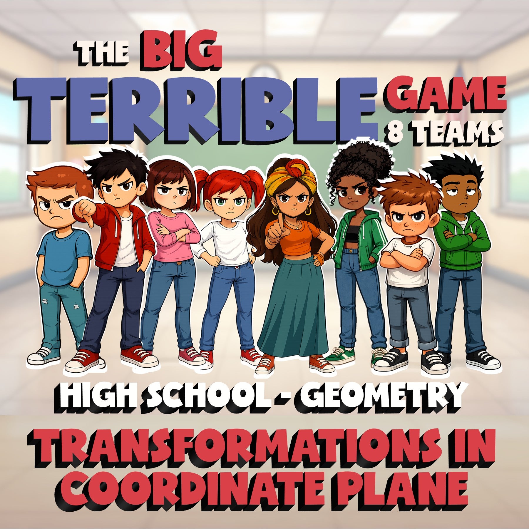 Transformations in Coordinate Plane BIG TERRIBLE GAME - Geometry Math Review
