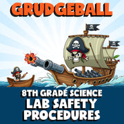 Lab Safety Procedures GRUDGEBALL Science Game - No Prep Grade 8 Review Activity