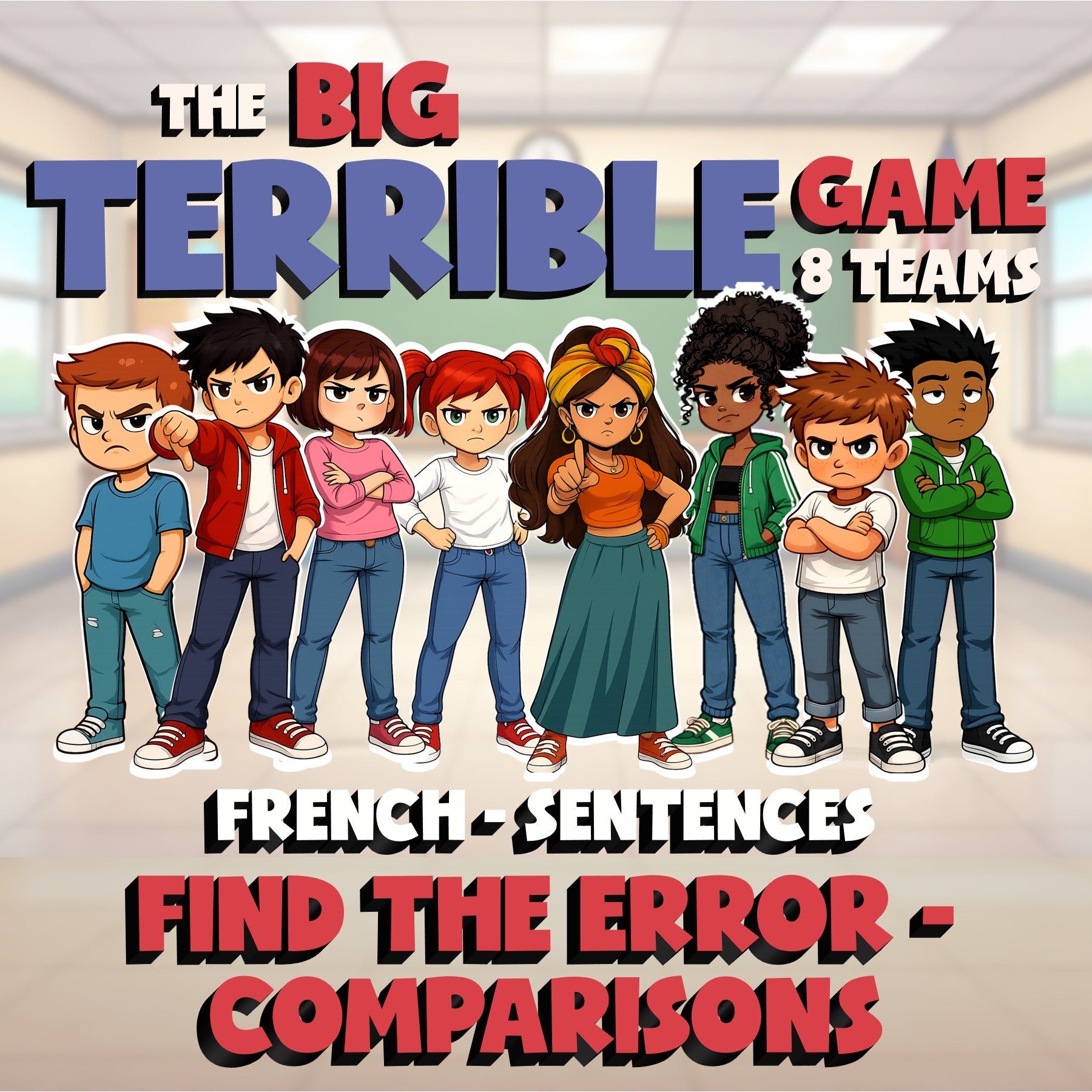 Find the Error - Comparisons BIG TERRIBLE GAME - No Prep French Exercise