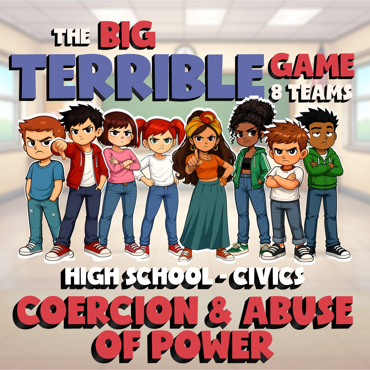 Coercion & Abuse of Power BIG TERRIBLE GAME - No Prep Civics Review Activity