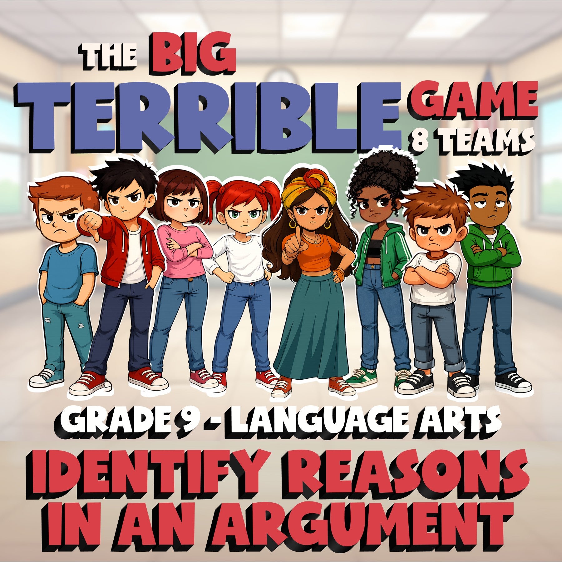 Identify Reasons in an Argument BIG TERRIBLE GAME - No Prep Grade 9 ELA Review