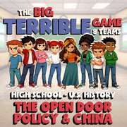 The Open Door Policy & China BIG TERRIBLE GAME - No Prep U.S. History Review