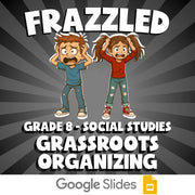 Grassroots Organizing FRAZZLED Socials Game - No Prep Grade 8 Review Activity