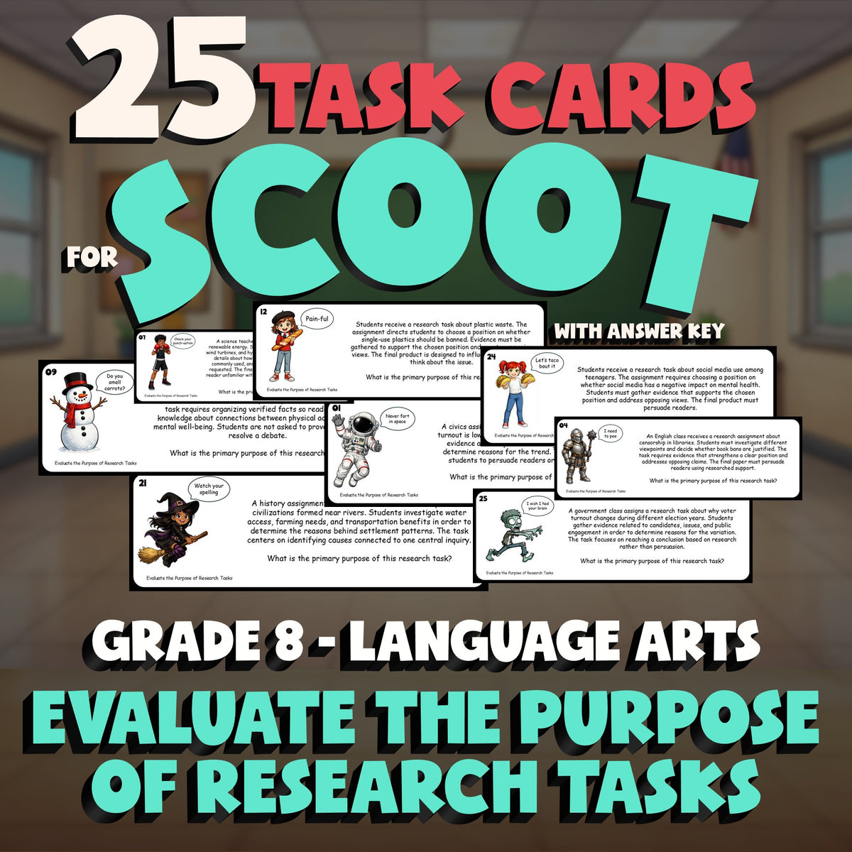 Evaluate the Purpose of Research Tasks SCOOT TASK CARDS ELA Game - Grade 8