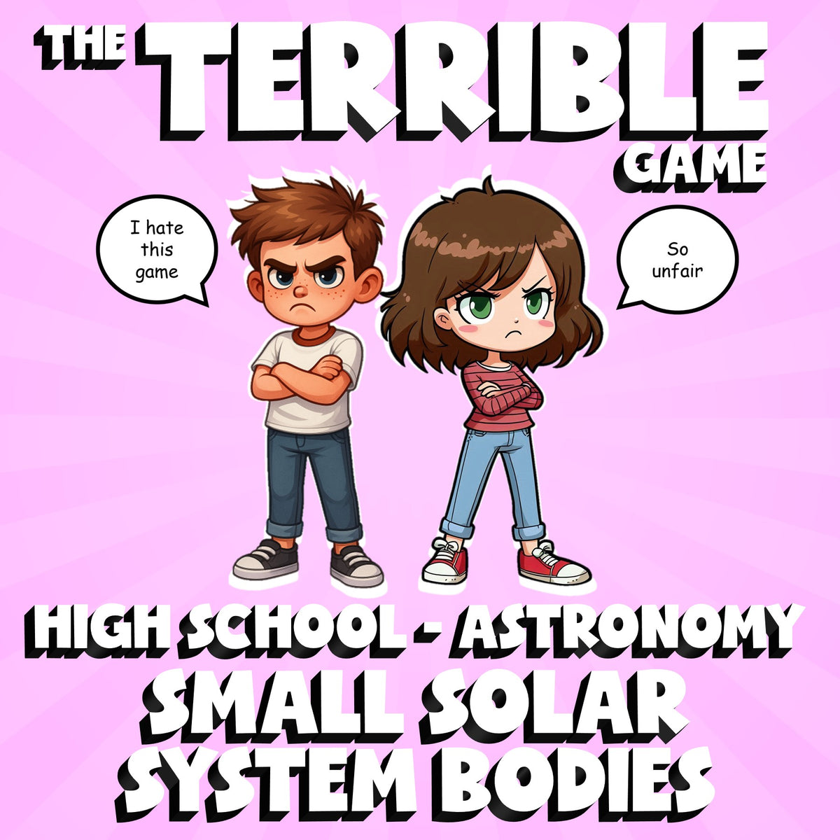 Small Solar System Bodies THE TERRIBLE GAME - No Prep Astronomy Science Review
