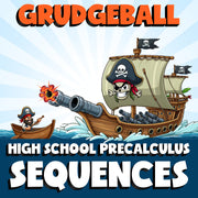 Sequences GRUDGEBALL Math Game - No Prep PreCalculus Review Activity