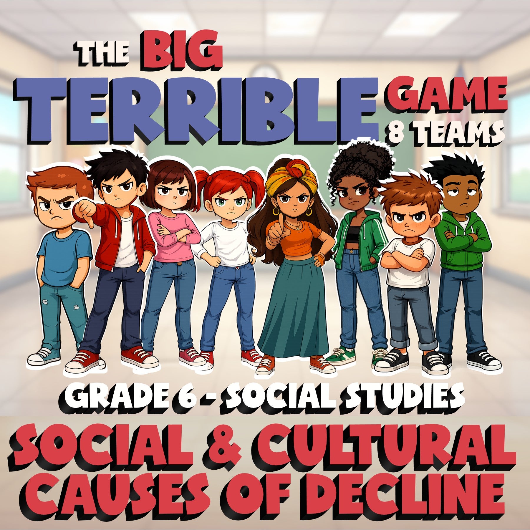 Social & Cultural Causes of Decline BIG TERRIBLE GAME - Grade 6 Socials Review