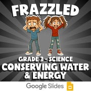 Conserving Water & Energy FRAZZLED Science Game - No Prep Grade 3 Review