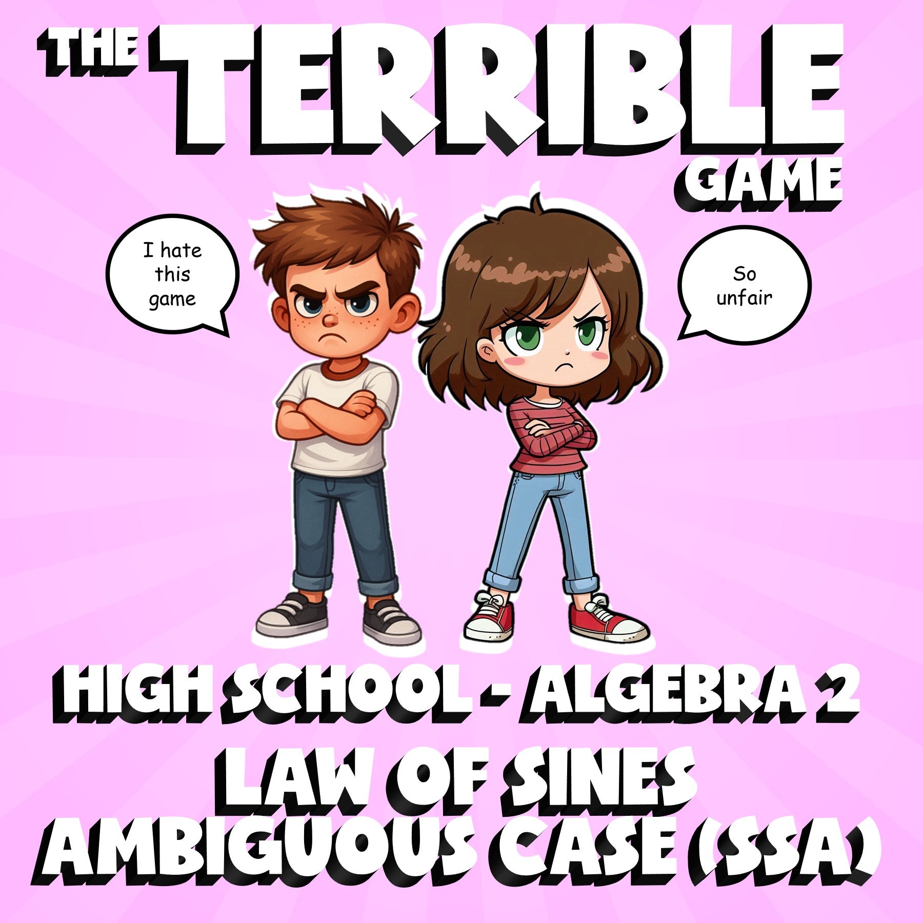 Law of Sines Ambiguous Case (SSA) THE TERRIBLE GAME - No Prep Algebra 2 Review