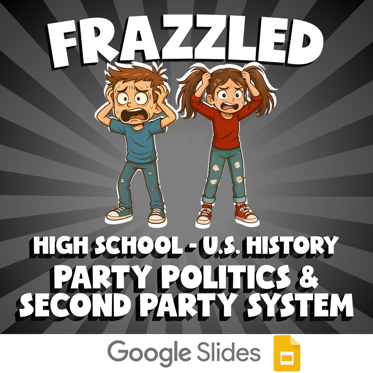 Party Politics & Second Party System FRAZZLED U.S. History Game - No Prep Review