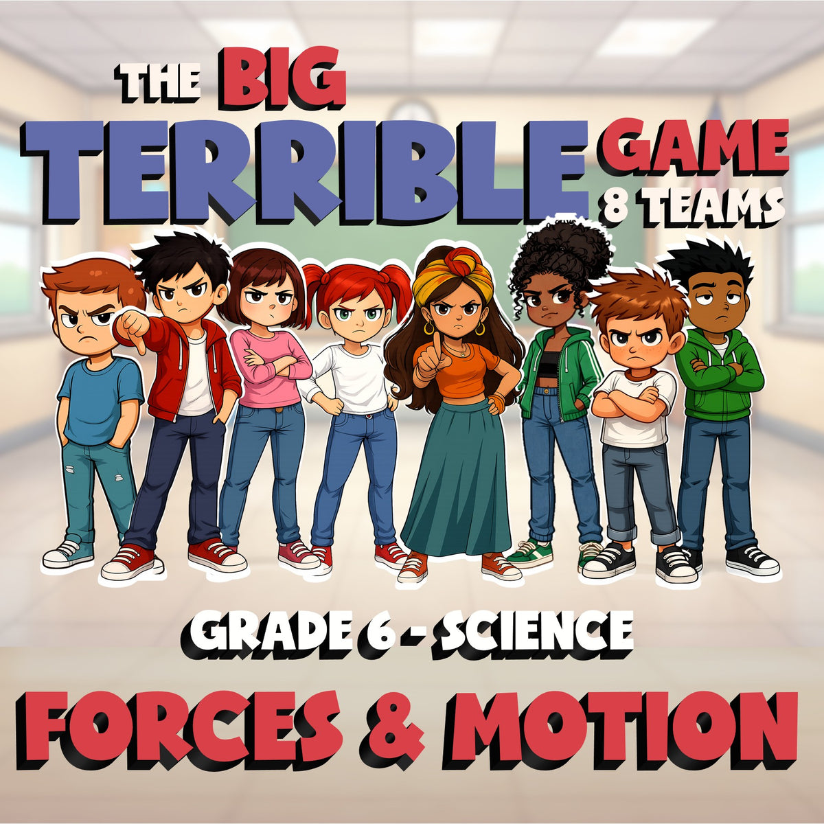 Forces & Motion BIG TERRIBLE GAME - No Prep Grade 6 Science Review Activity