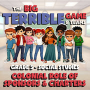 Colonial Role of Sponsors & Charters BIG TERRIBLE GAME - Grade 5 Socials Review