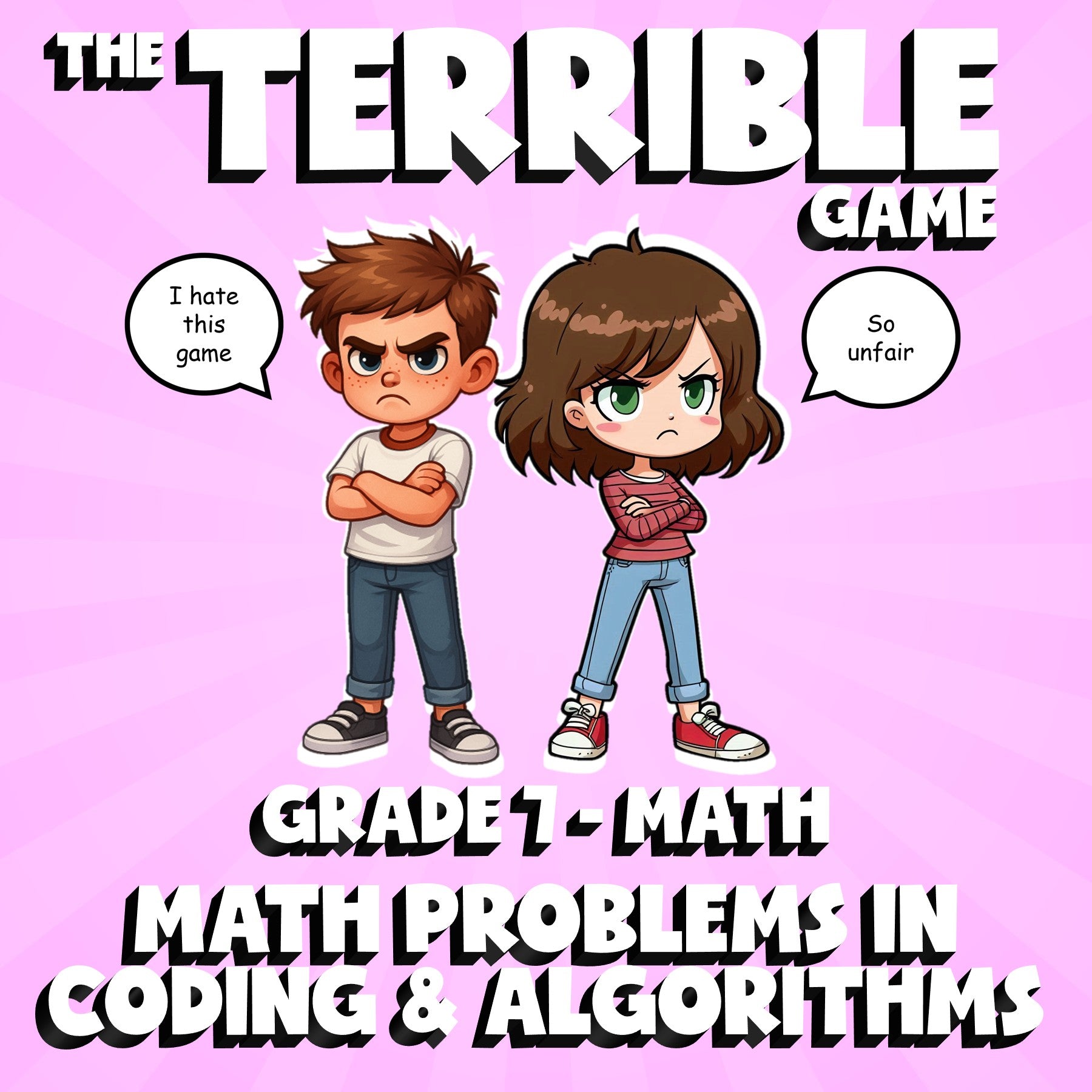Math Problems in Coding & Algorithms THE TERRIBLE GAME - Grade 7 Math Review