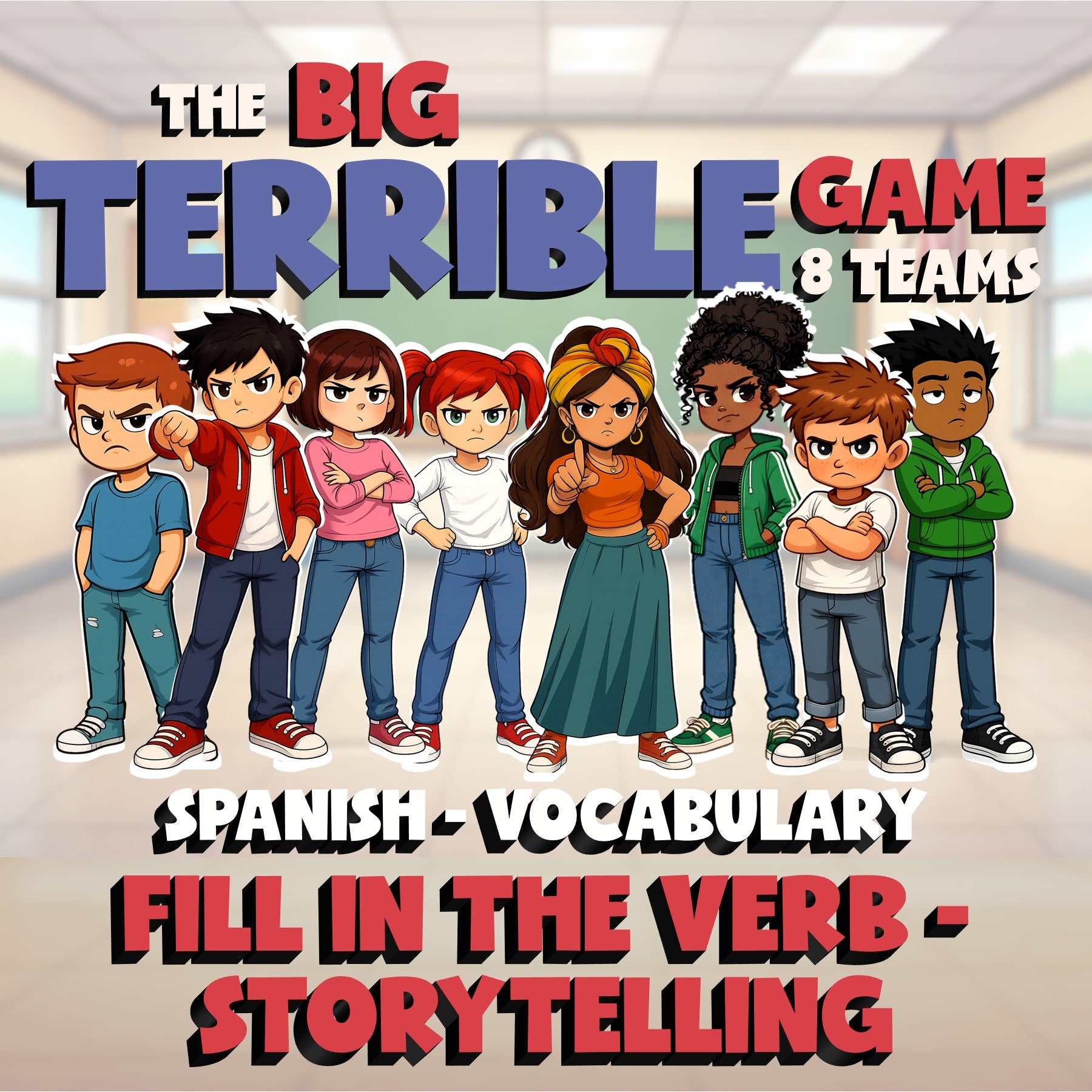 Fill In The Verb - Storytelling BIG TERRIBLE GAME - No Prep Spanish Exercise