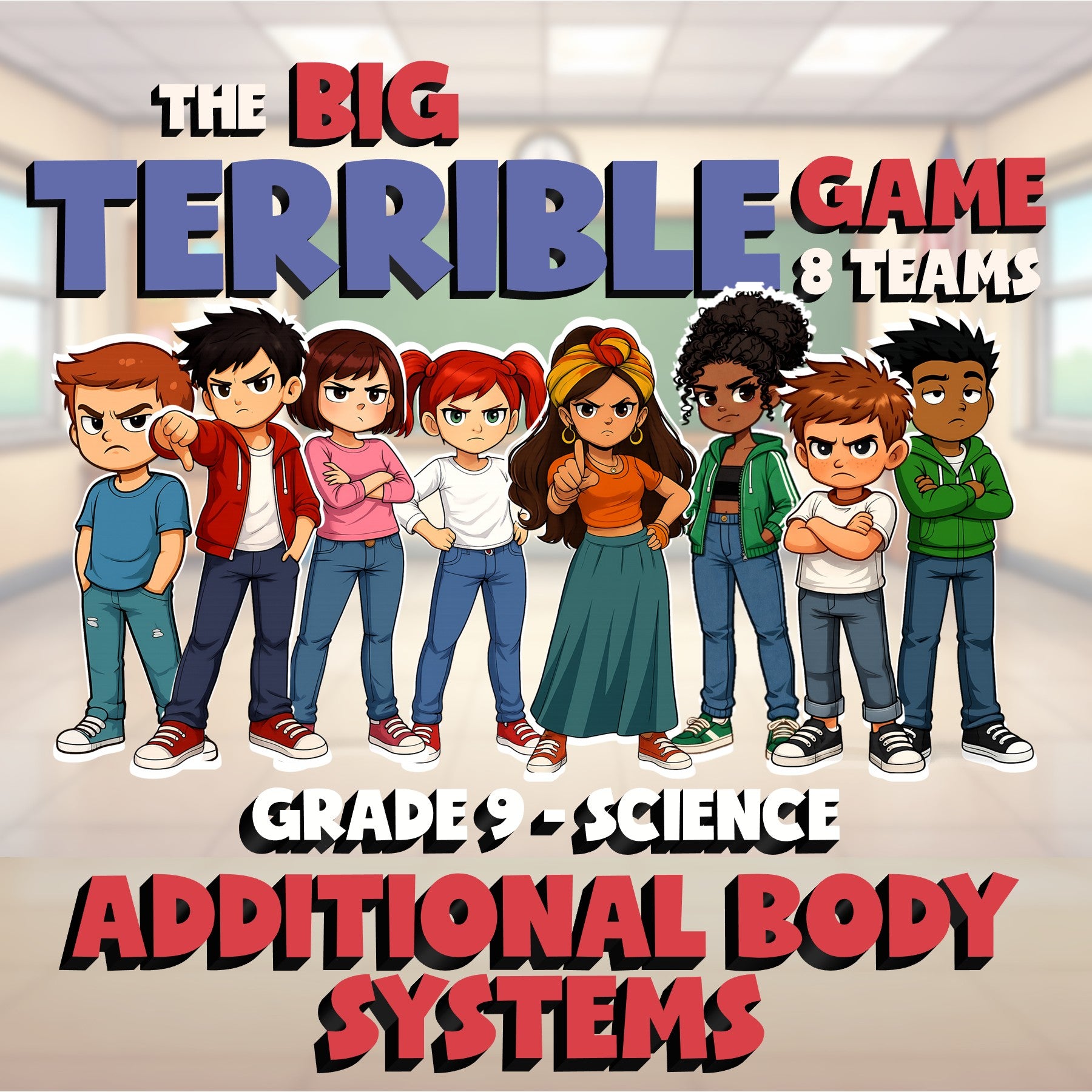 Additional Body Systems BIG TERRIBLE GAME - No Prep Grade 9 Science Review