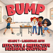 Effective & Ineffective Research Questions BUMP ELA Game - No Prep Grade 7