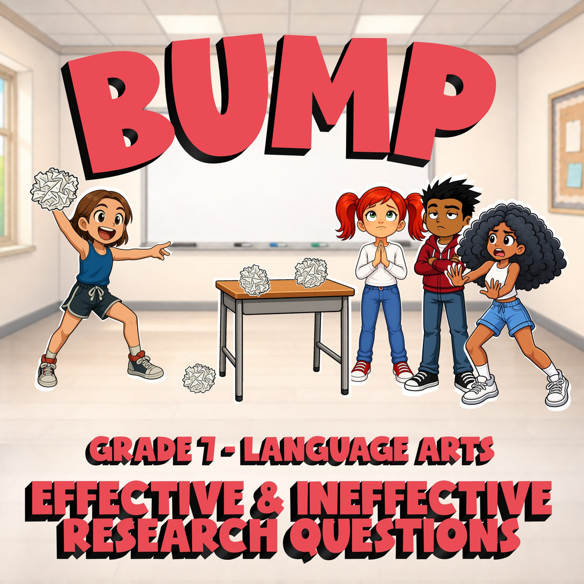 Effective & Ineffective Research Questions BUMP ELA Game - No Prep Grade 7
