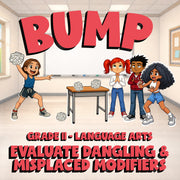 Evaluate Dangling & Misplaced Modifiers BUMP ELA Game - No Prep Grade 11 Review