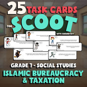 Islamic Bureaucracy & Taxation SCOOT TASK CARDS Socials Game - No Prep Grade 7