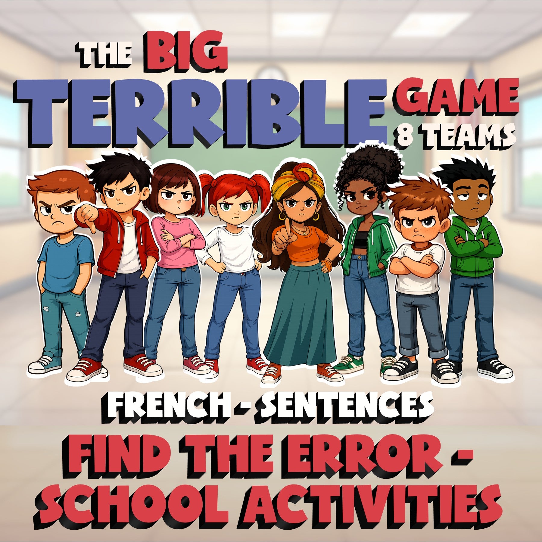 Find the Error - School Activities BIG TERRIBLE GAME - No Prep French Exercise