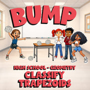 Classify Trapezoids BUMP Math Game - No Prep Geometry Review Activity