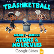 Atoms & Molecules TRASHKETBALL Science Game - No Prep Grade 5 Review Activity