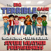 Severe Weather Preparedness BIG TERRIBLE GAME - No Prep Earth Science Review