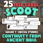 Continuity from Ancient India SCOOT TASK CARDS Socials Game - No Prep Grade 7